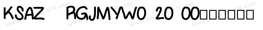 KSAZRGJMYW0 20 00字体转换
